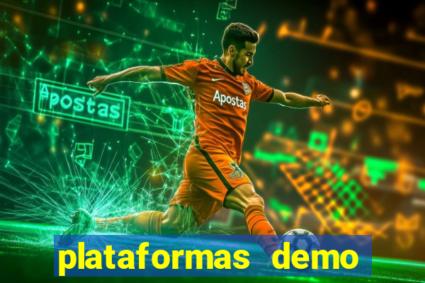 plataformas demo para jogar